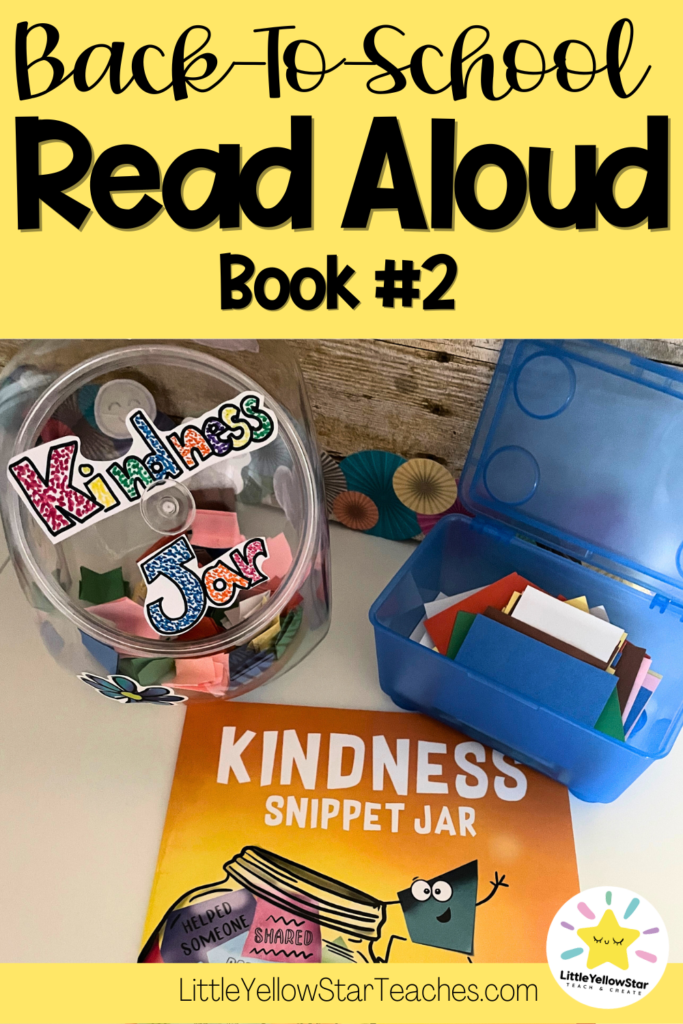 Back To School Read Alouds: Kindness Snippet Jar