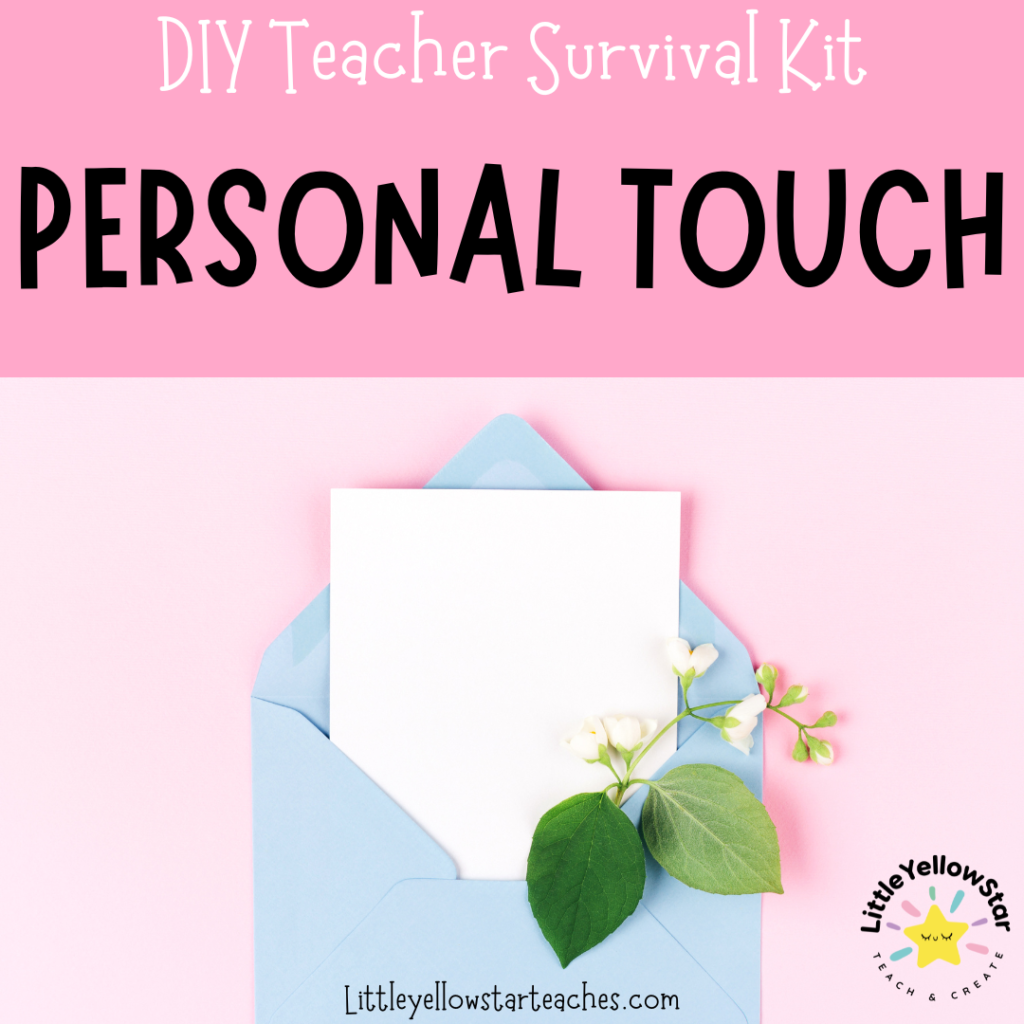 DIY Back To School Teacher Gifts - Teacher Survival Kit - Personal Touch