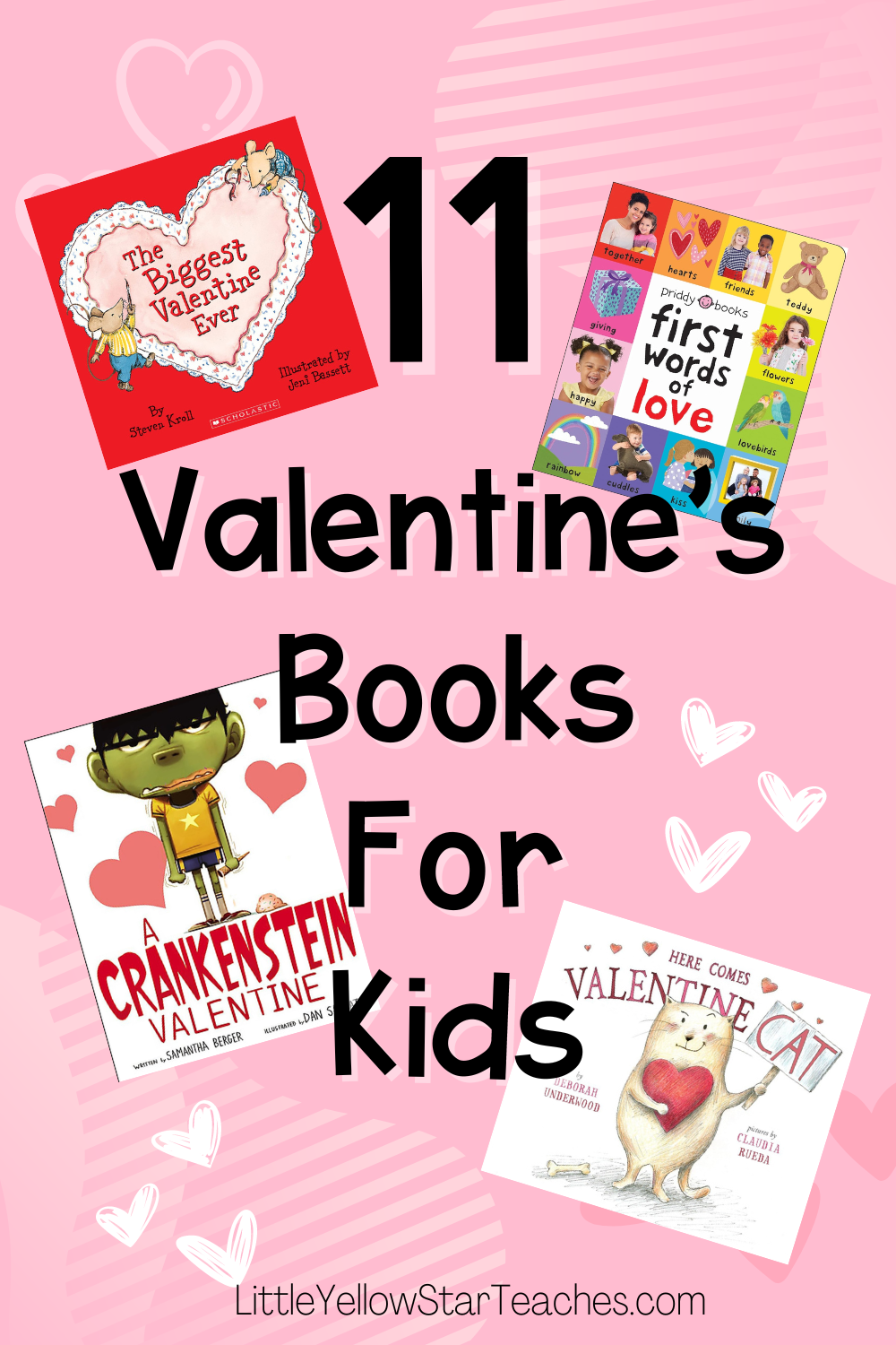 11 Valentine's Books For Kids - LittleYellowStar