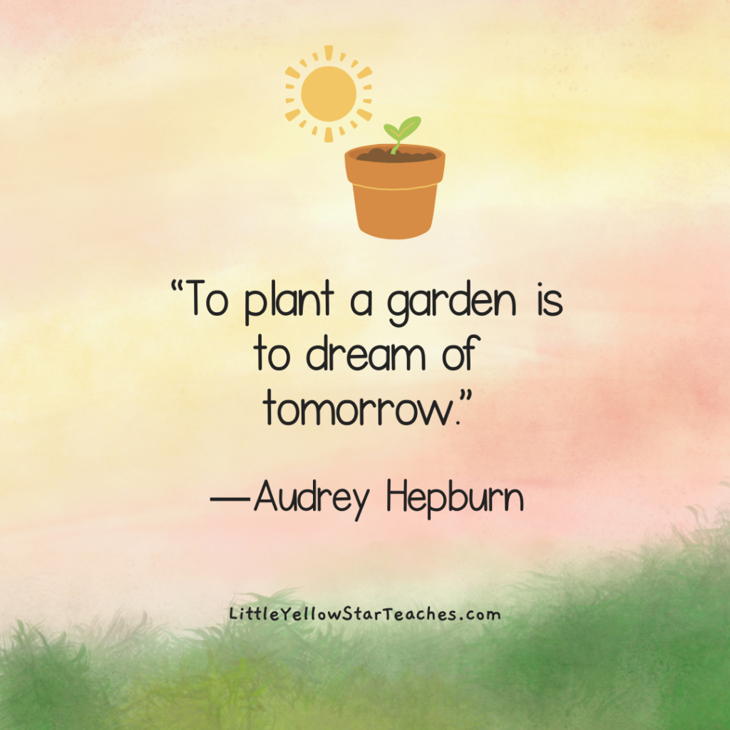 11 Garden Quotes For Kids