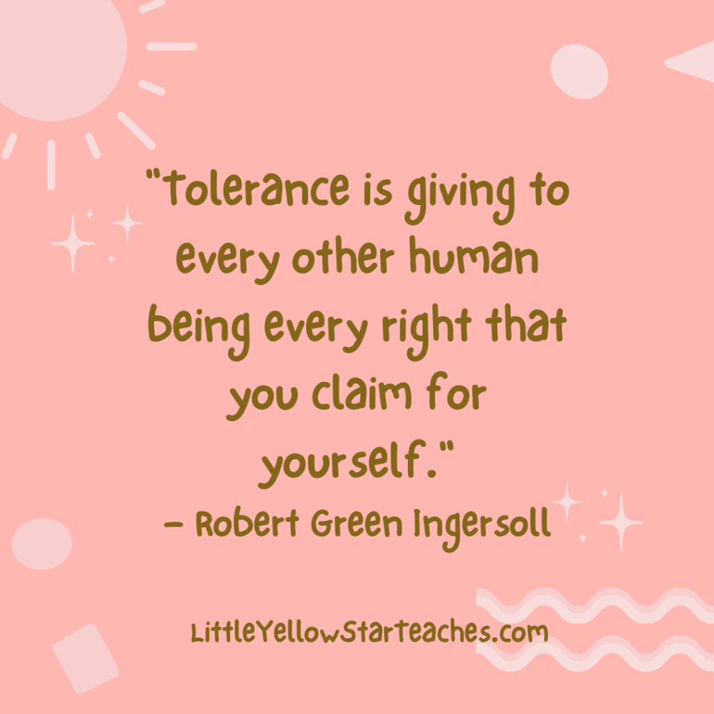 11 Tolerance Quotes For Kids