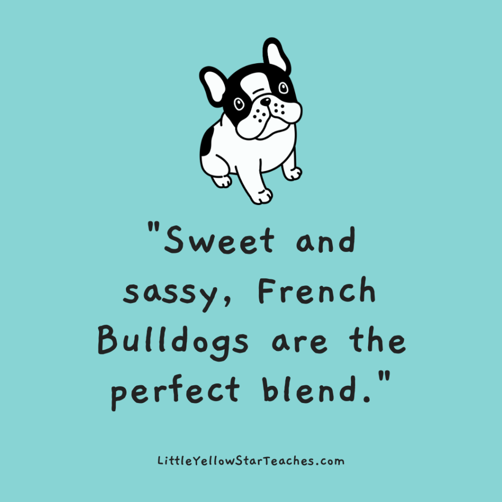 Frenchie Quotes for Kids