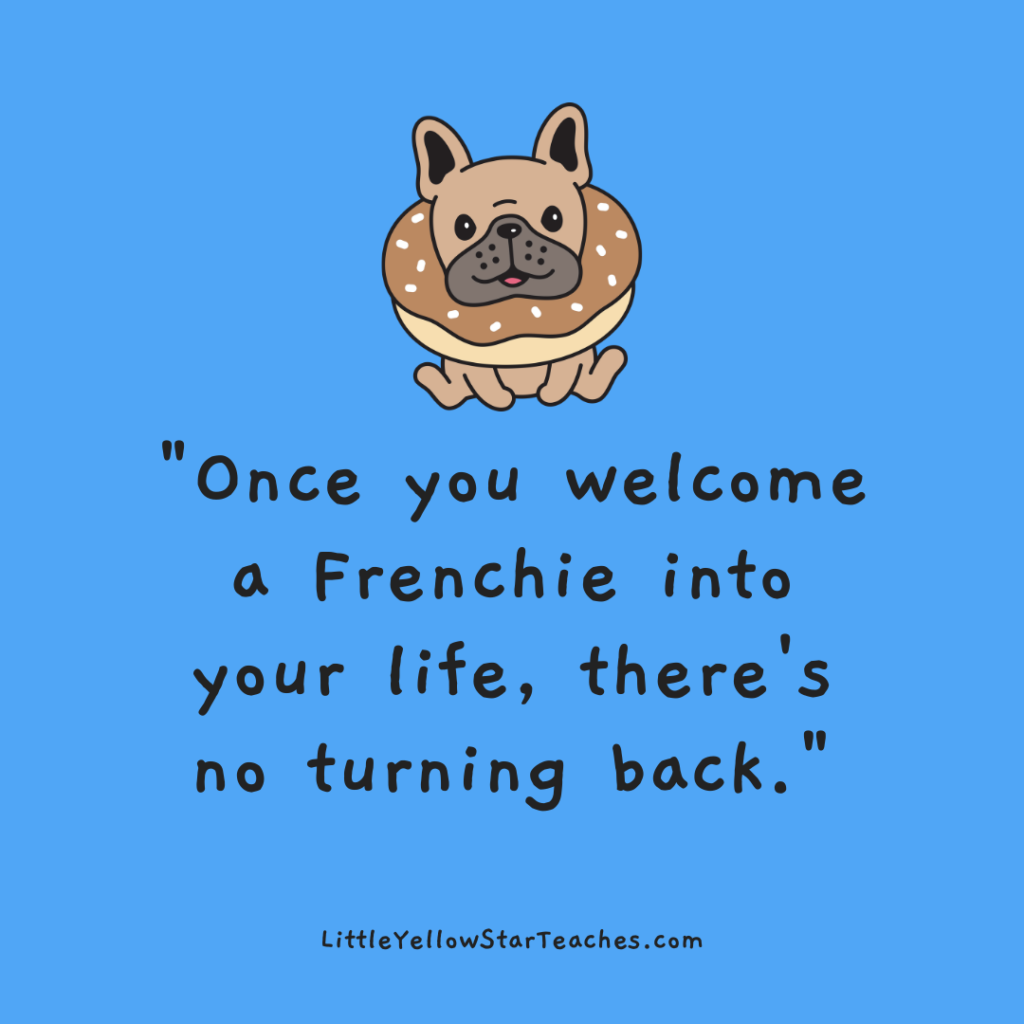 Frenchie Quotes for Kids