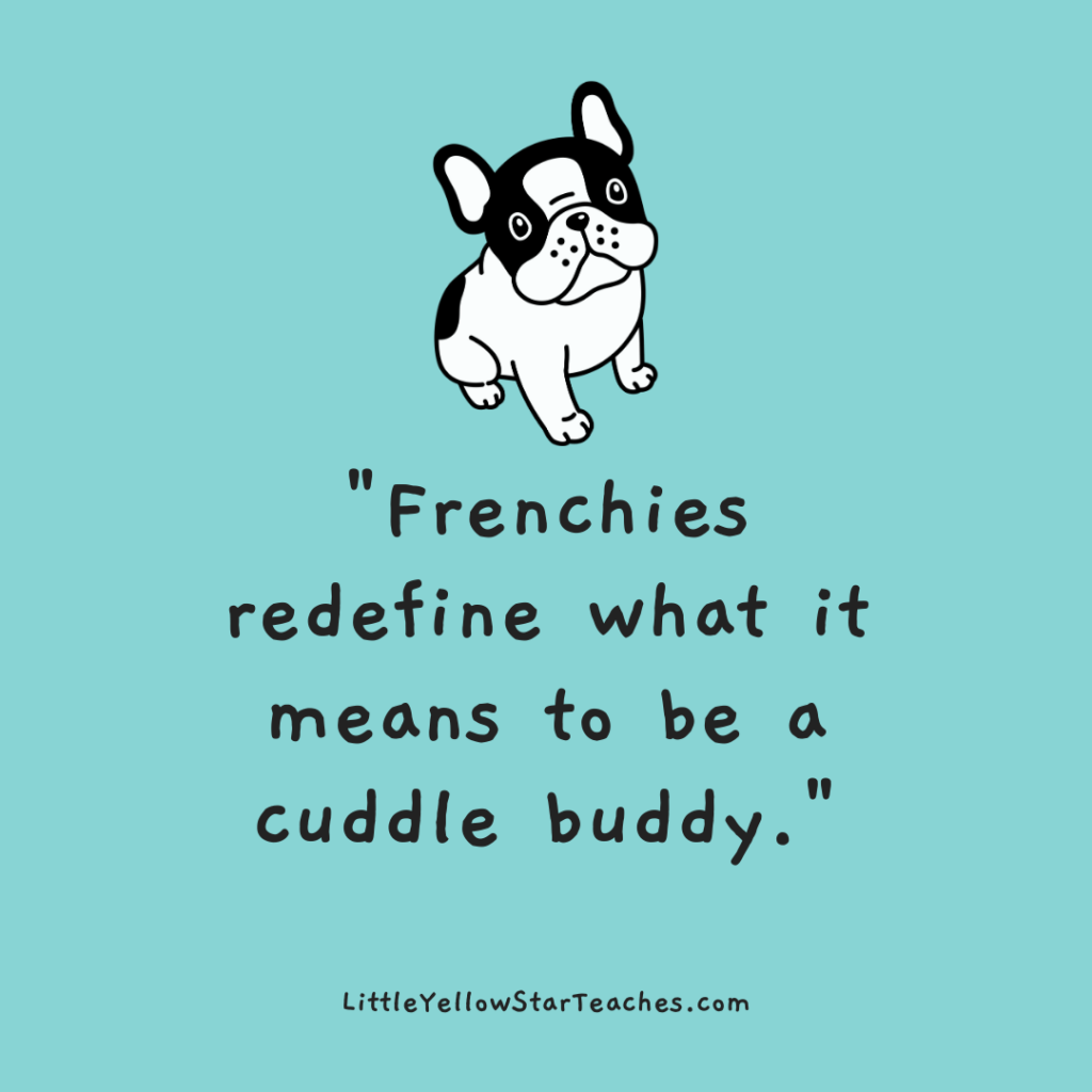Frenchie Quotes for Kids