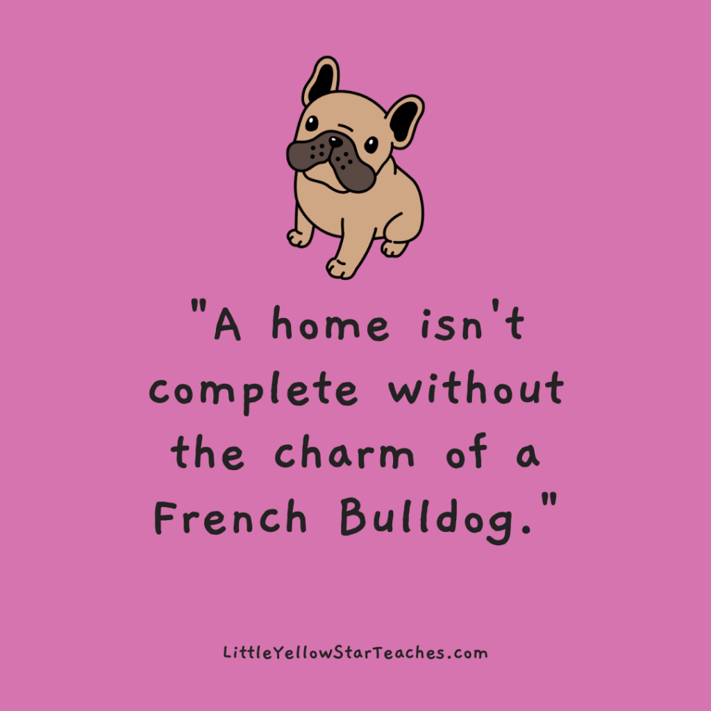 Frenchie Quotes for Kids