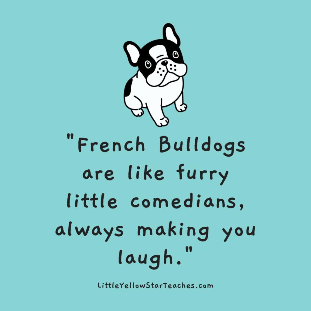 Frenchie Quotes for Kids