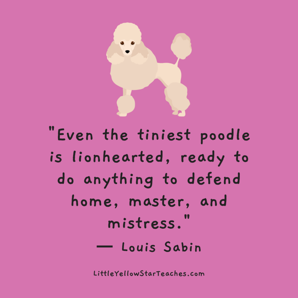 Poodle Quotes for Kids