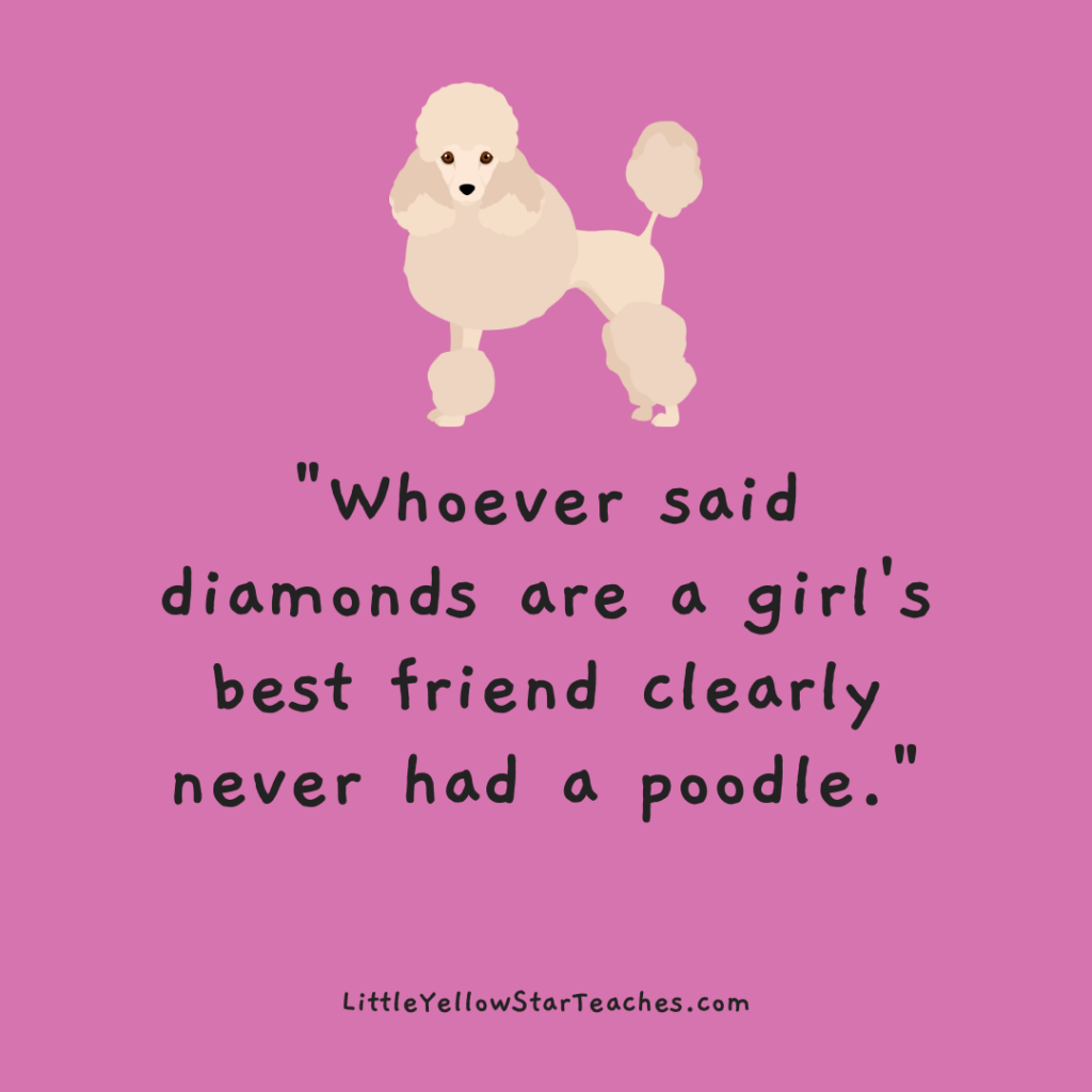 Poodle Quotes for Kids
