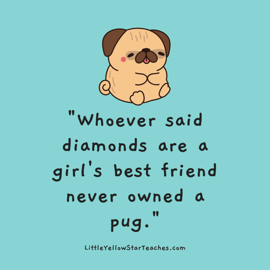 Pug Quotes for Kids