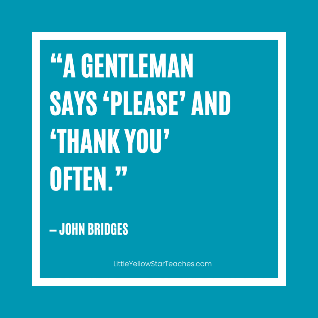 Gentleman Quotes for Kids