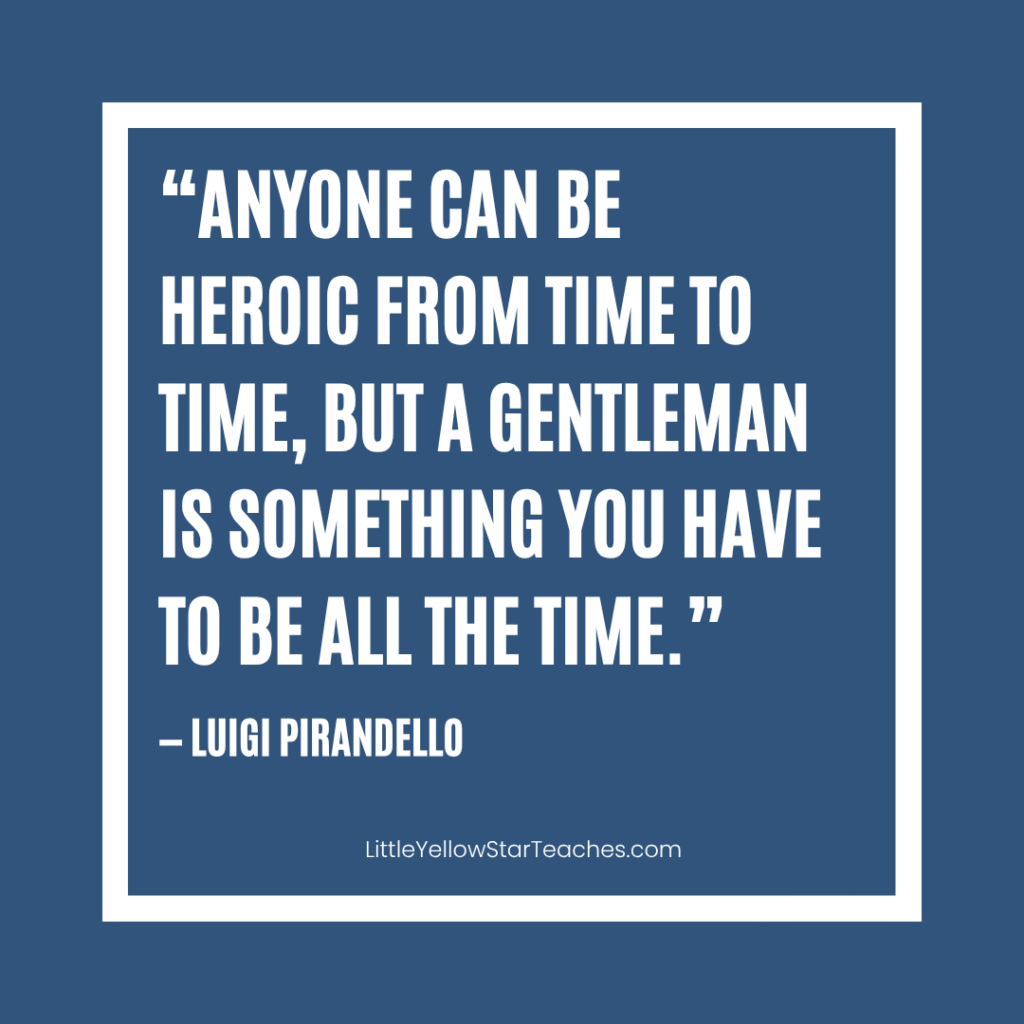 Gentleman Quotes for Kids