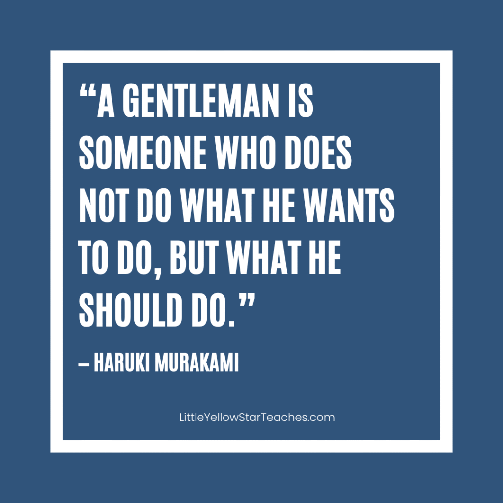 Gentleman Quotes for Kids