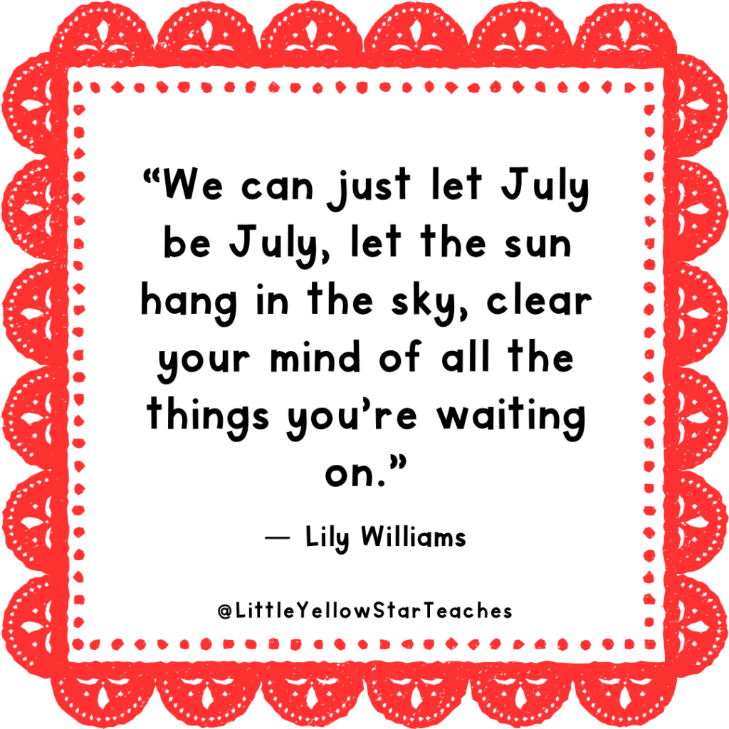 July quotes for kids