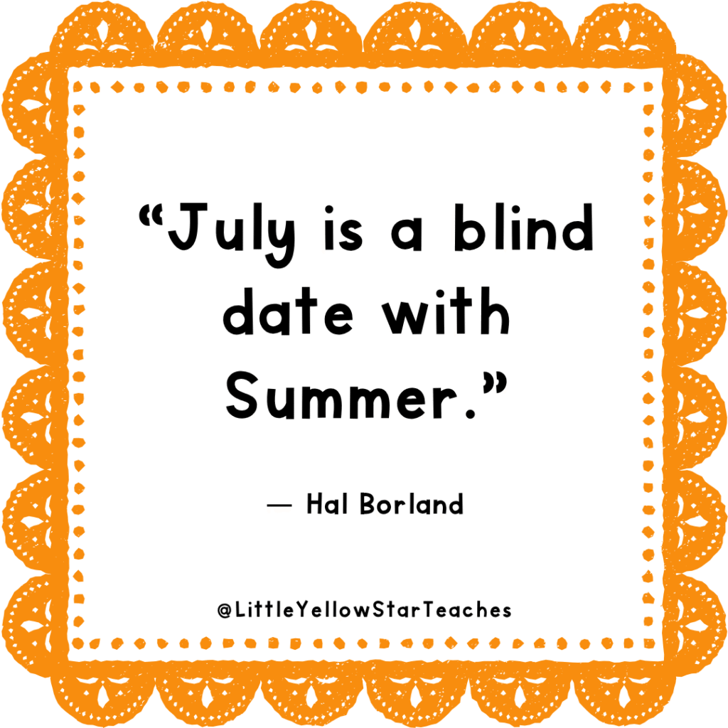 July quotes for kids
