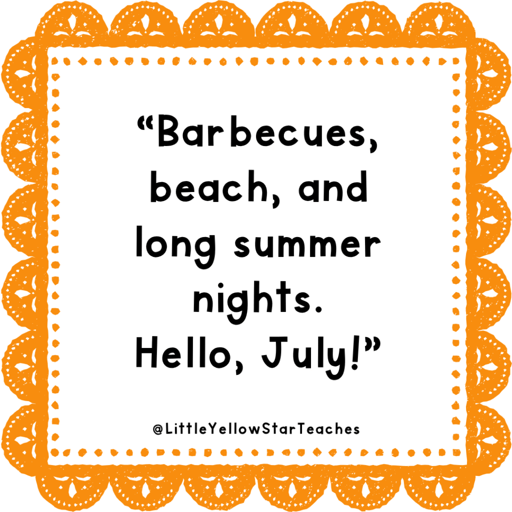 July quotes for kids