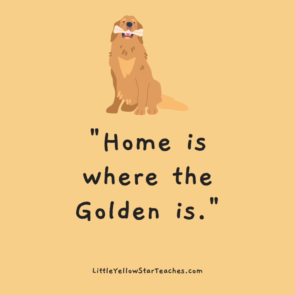Golden Retriever Quotes for Kids