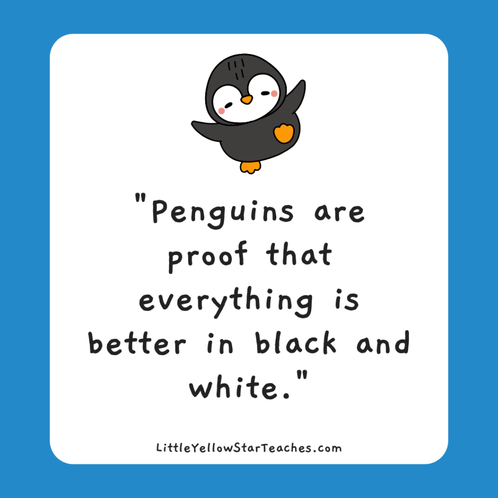 Penguin Quotes for Kids