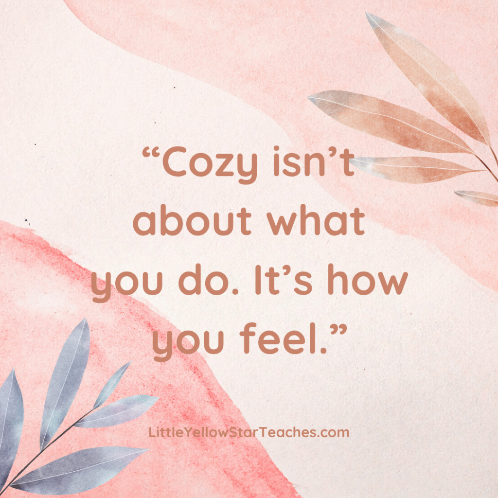 Cozy Quotes for Kids