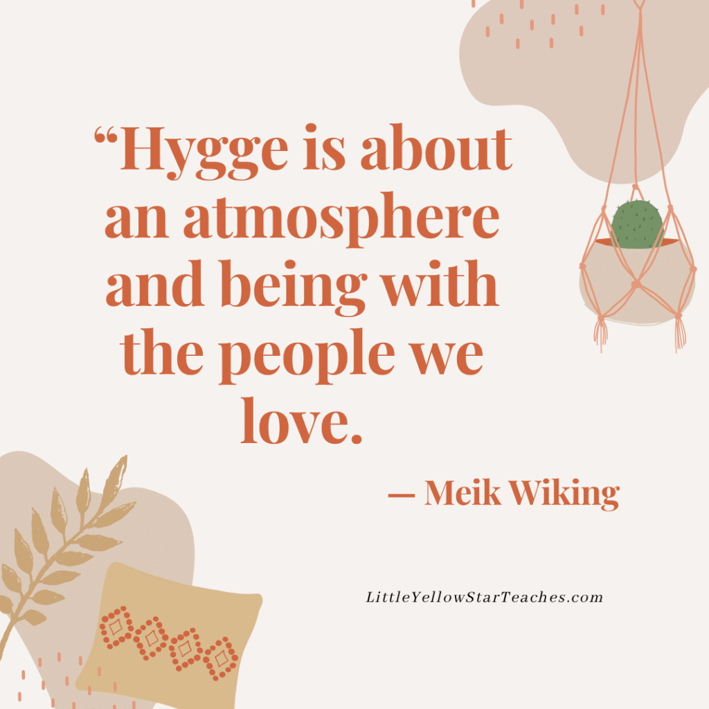 Hygge Quotes for Kids