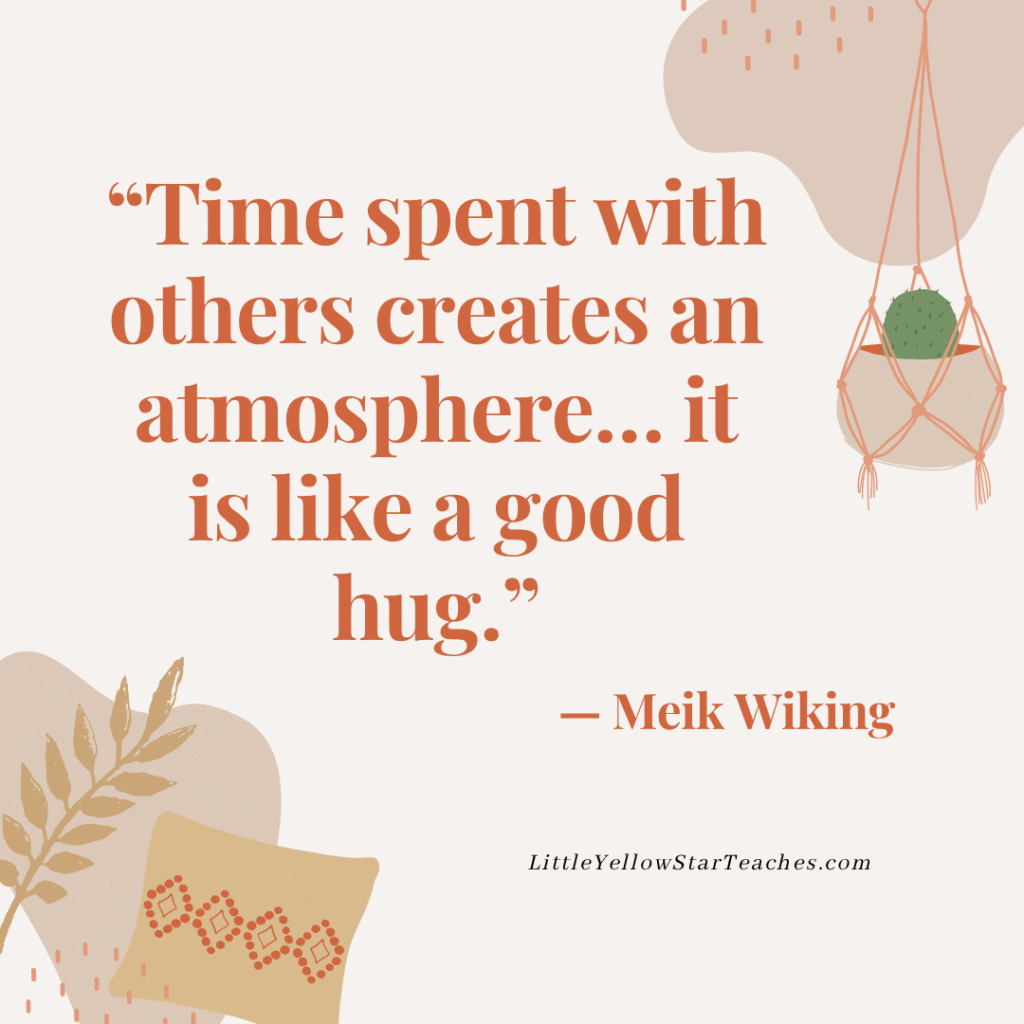 Hygge Quotes for Kids