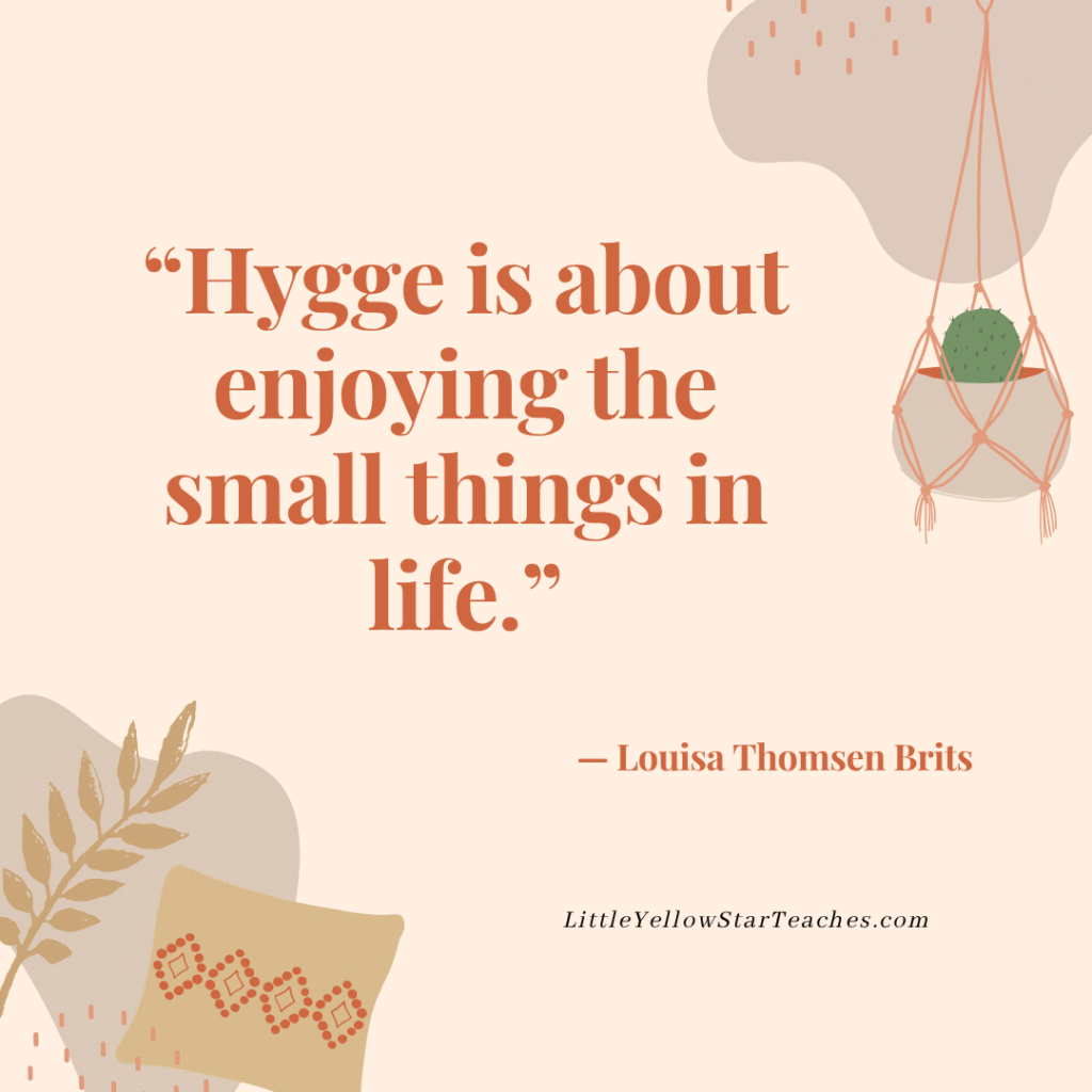 Hygge Quotes for Kids