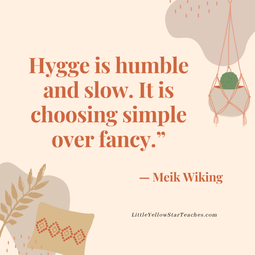Hygge Quotes for Kids
