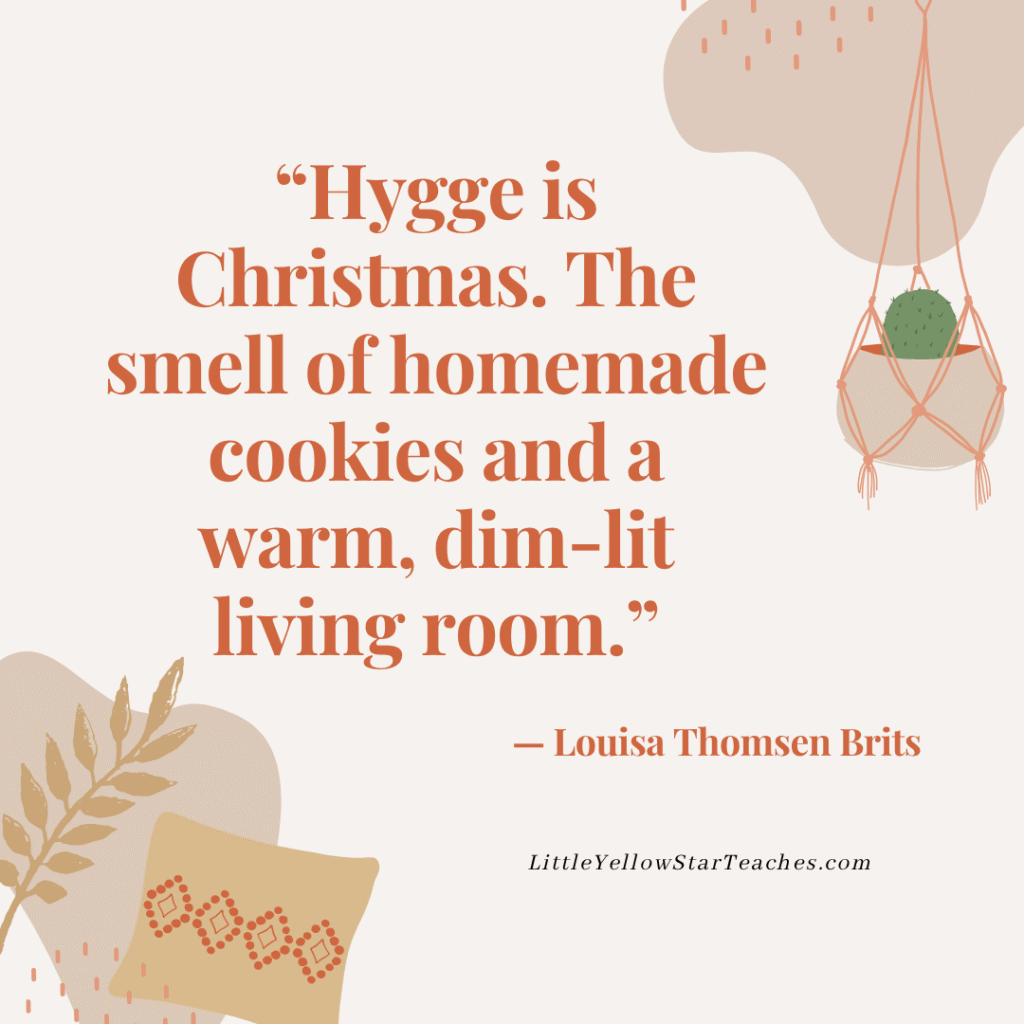 Hygge Quotes for Kids