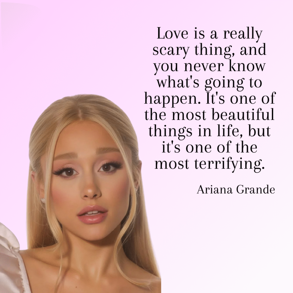 Ariana Grande Quotes for Kids