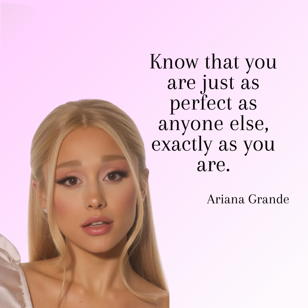 Ariana Grande Quotes for Kids