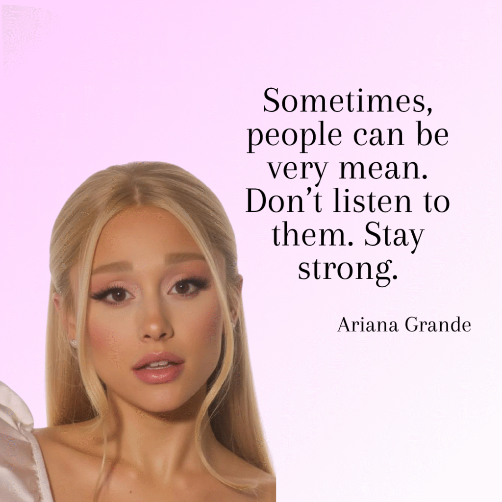 Ariana Grande Quotes for Kids
