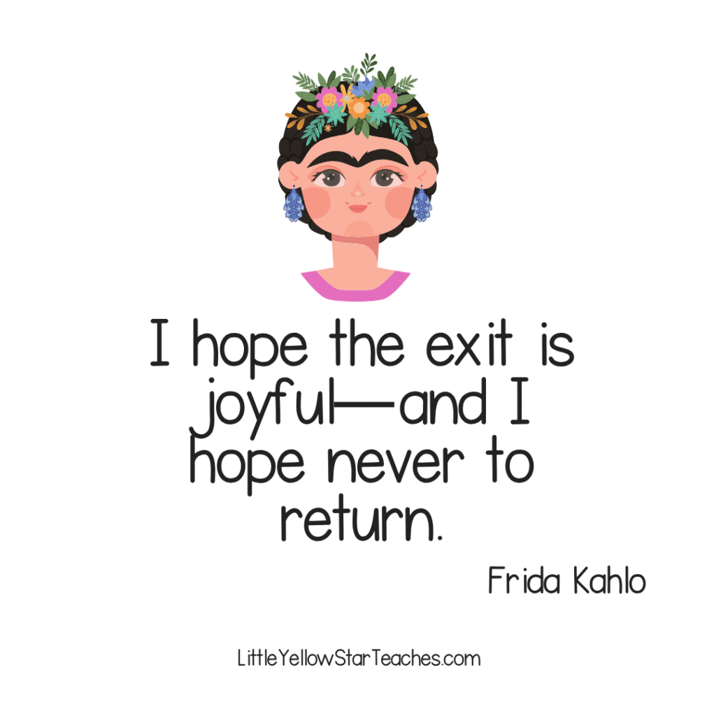 Frida Kahlo Quotes for Kids