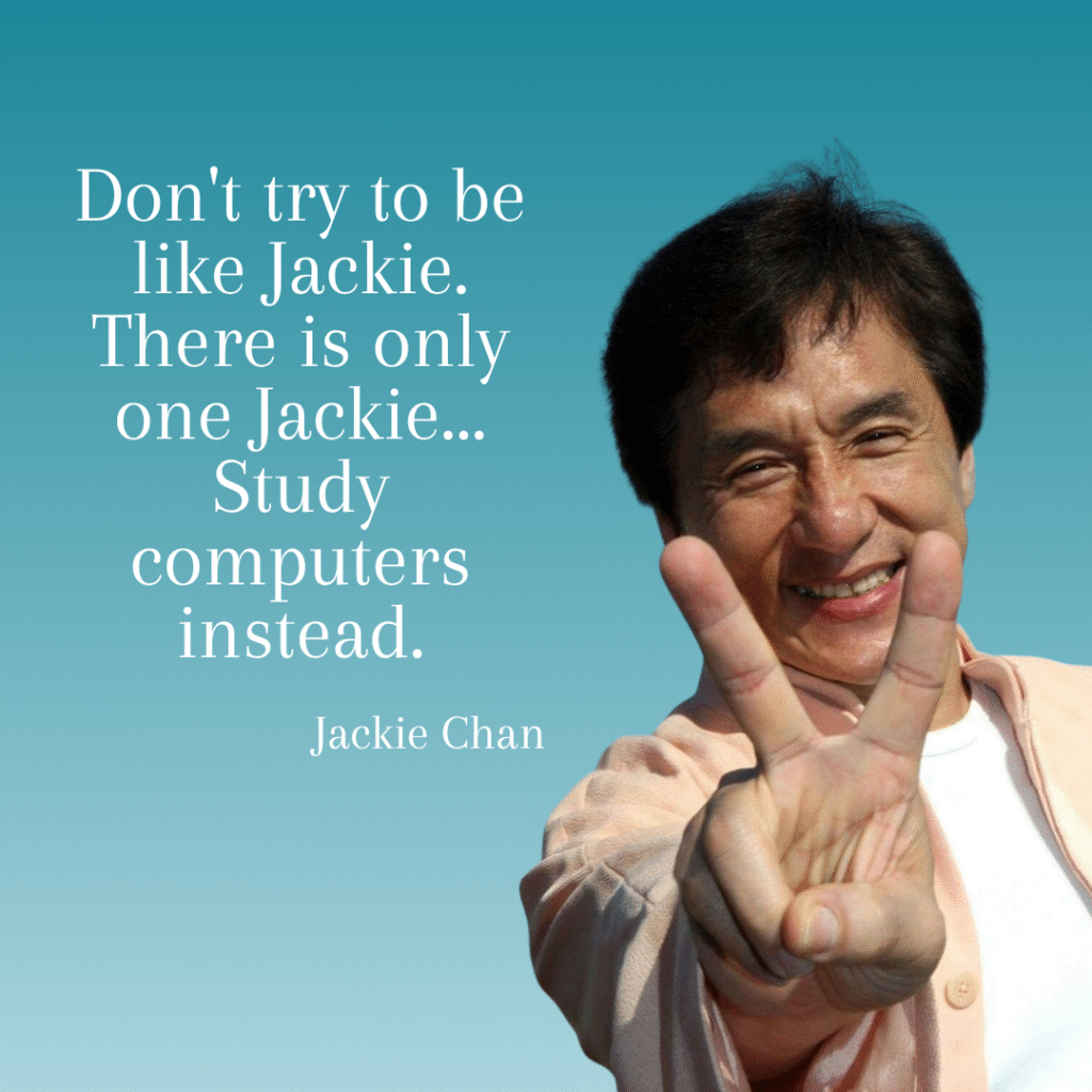 Jackie Chan Quotes for Kids