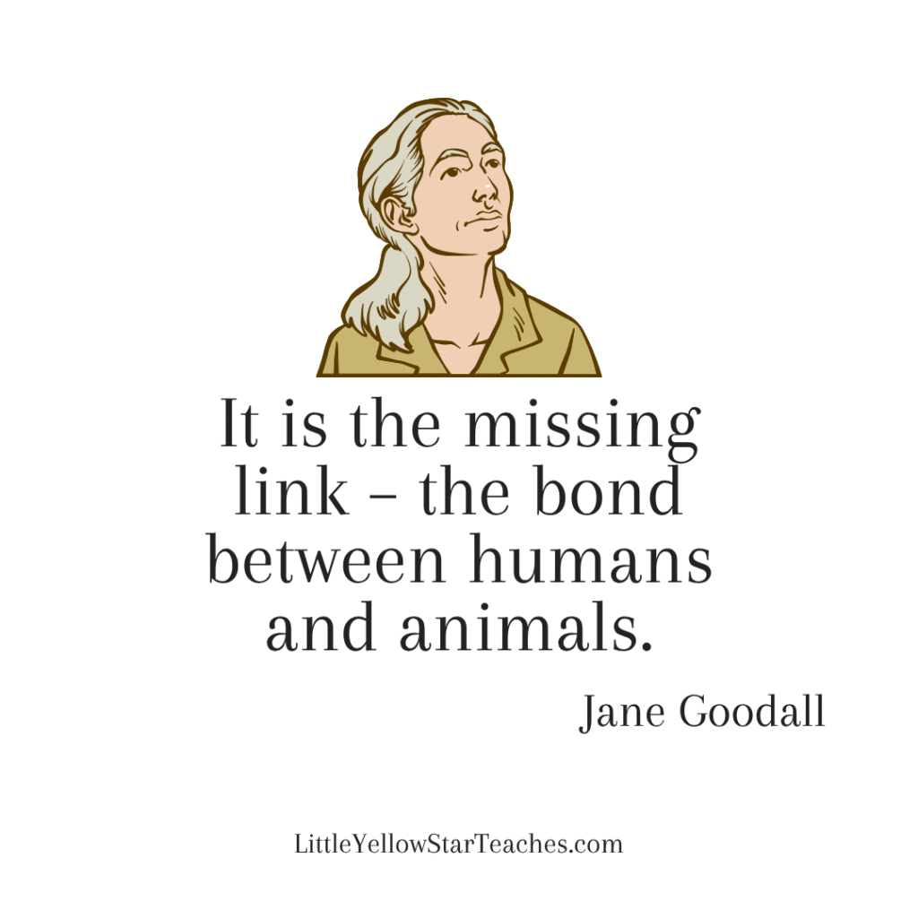 Jane Goodall Quotes for Kids