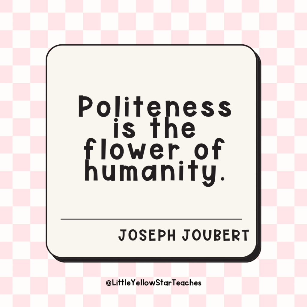 Polite Quotes for Kids