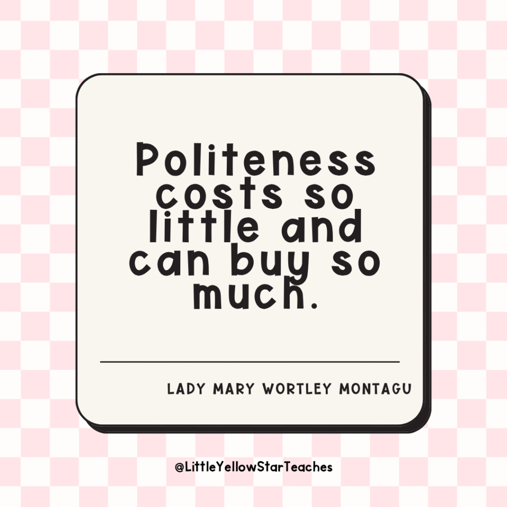 Polite Quotes for Kids