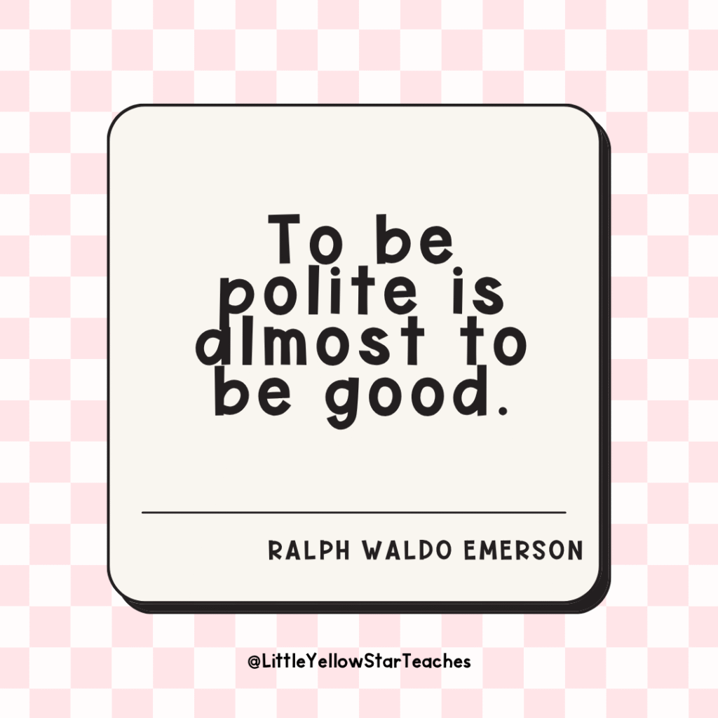 Polite Quotes for Kids