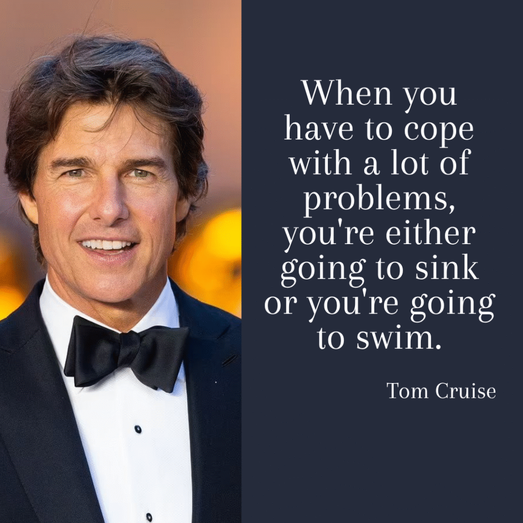 Tom Cruise Quotes for Kids