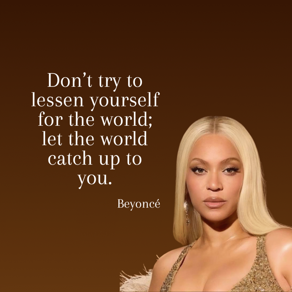 Beyoncé Quotes for Kids
