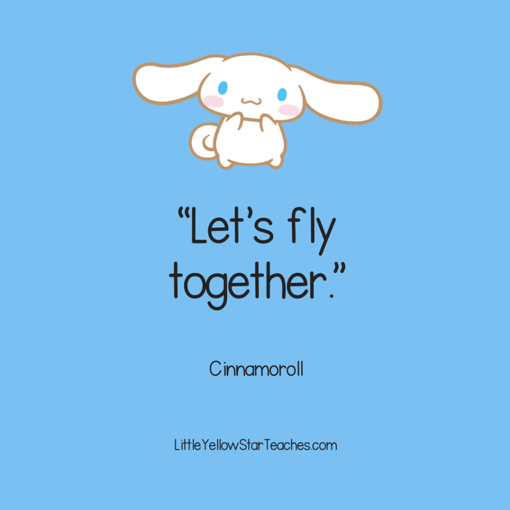 Cinnamoroll Quotes for Kids