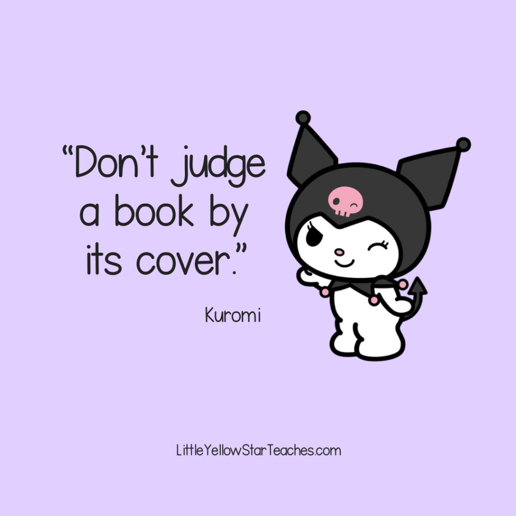 Kuromi Quotes for Kids