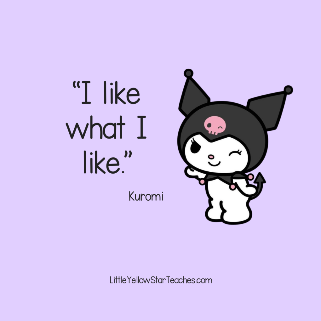 Kuromi Quotes for Kids