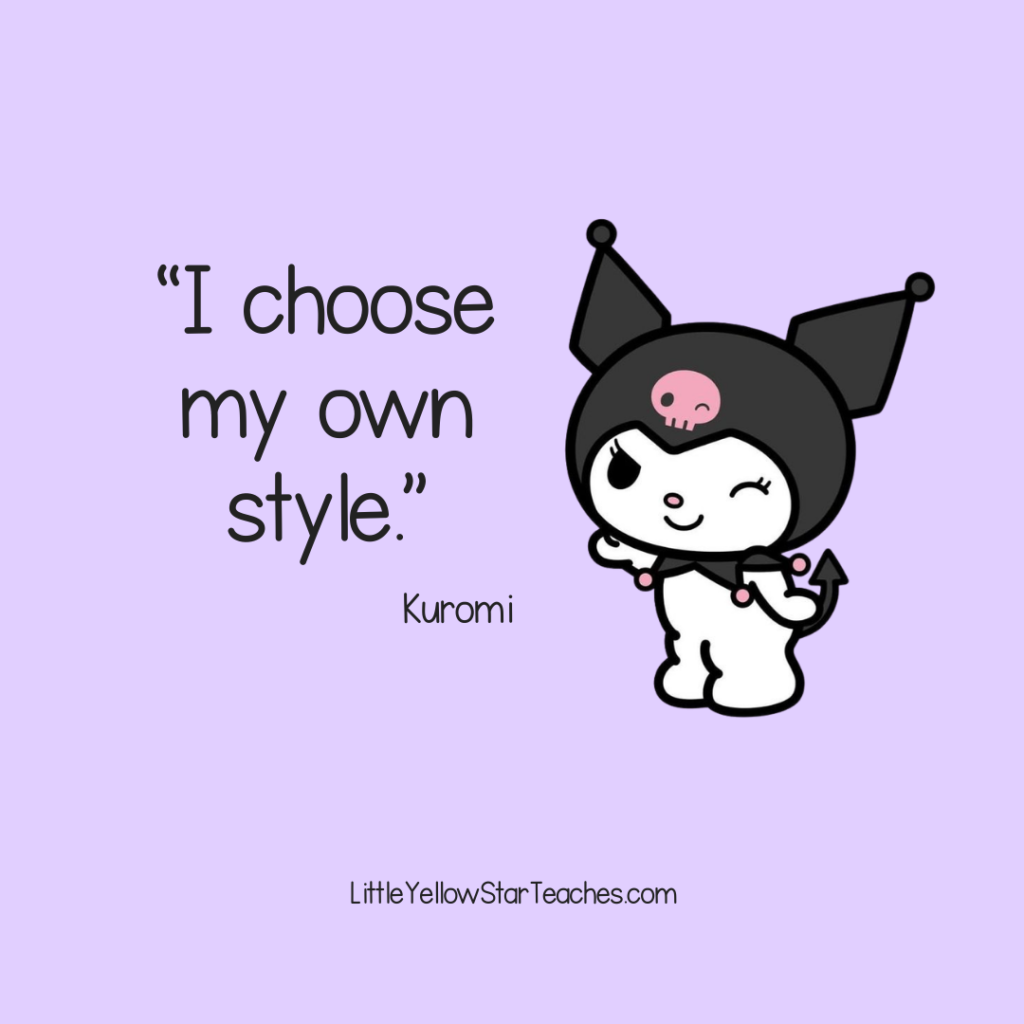 Kuromi Quotes for Kids