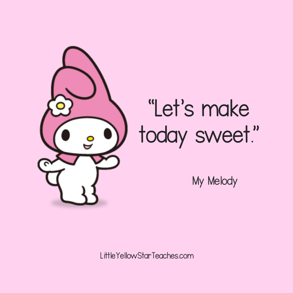 My Melody Quotes for Kids