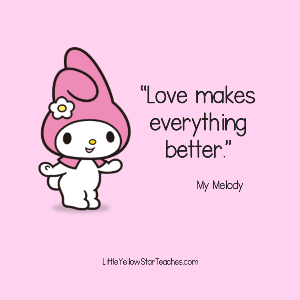 My Melody Quotes for Kids