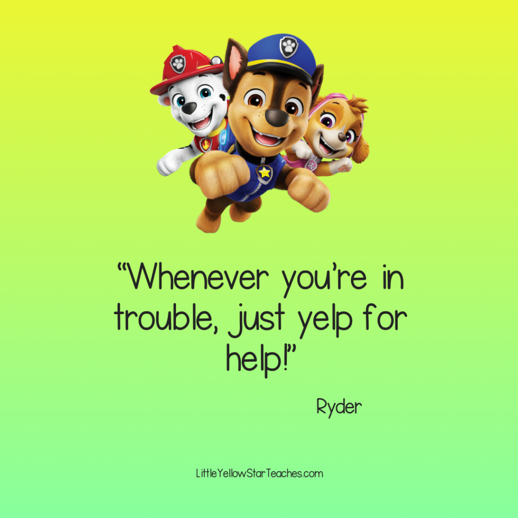 Paw Patrol Quotes for Kids