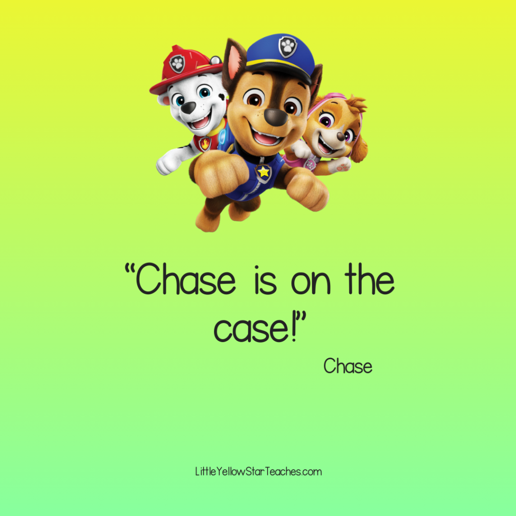 Paw Patrol Quotes for Kids