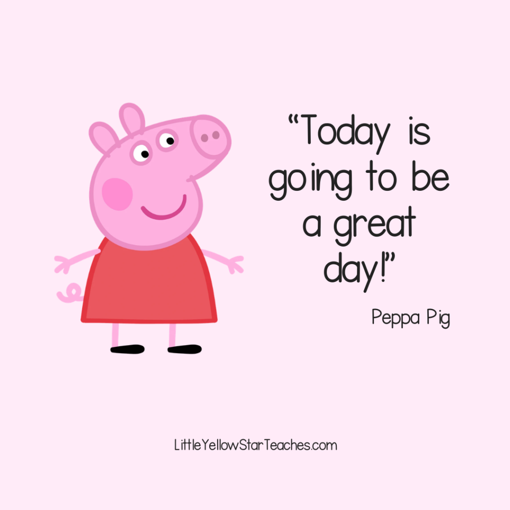 Peppa Pig Quotes for Kids