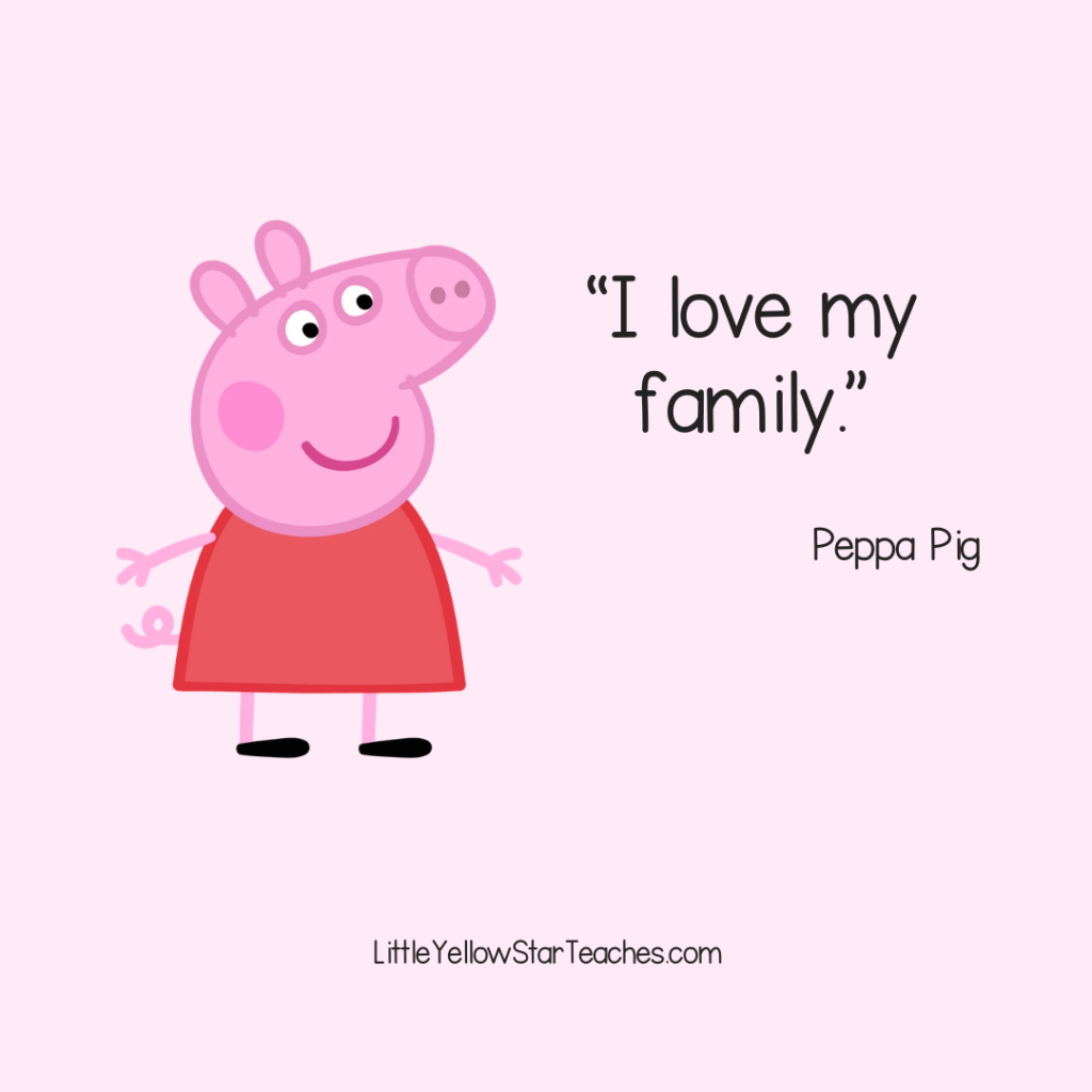 Peppa Pig Quotes for Kids