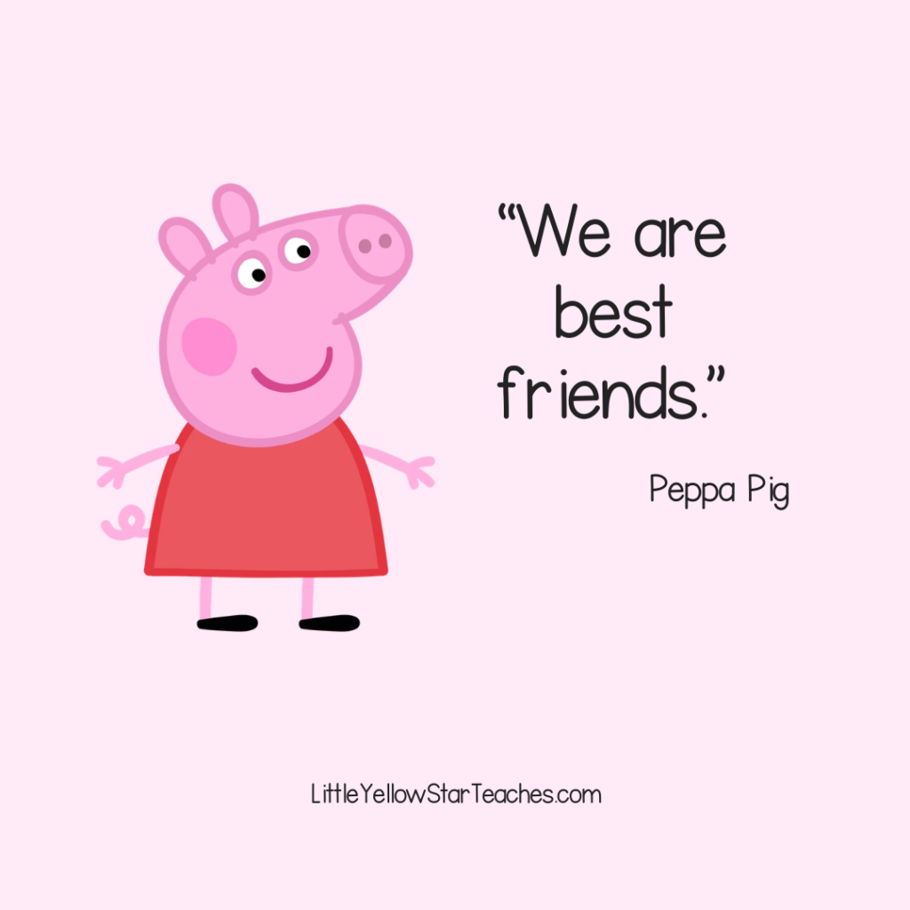 Peppa Pig Quotes for Kids