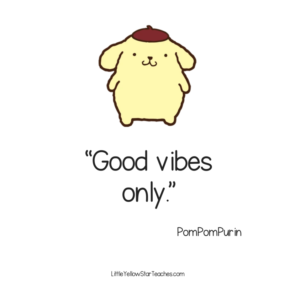 PomPomPurin Quotes for Kids